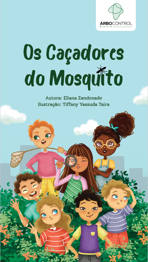 Os Caçadores do Mosquito