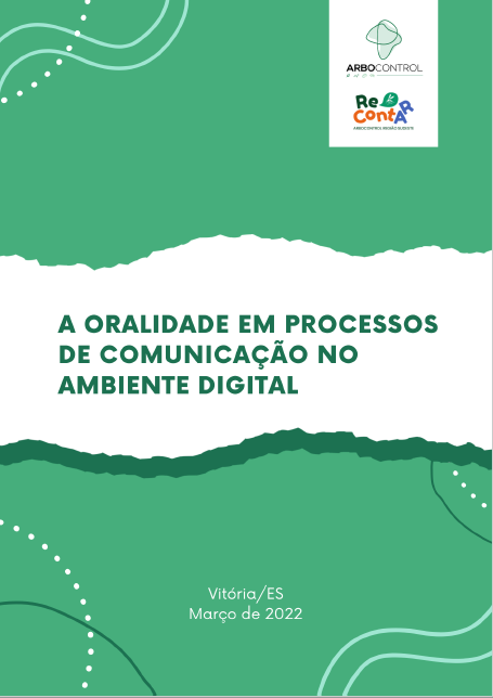 A Oralidade em Processos de Comunicação no Ambiente Digital